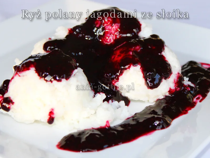 ryż polany jagodami ze słoika